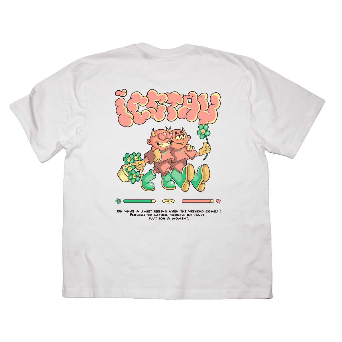 T-shirt When the Weekend Comes
